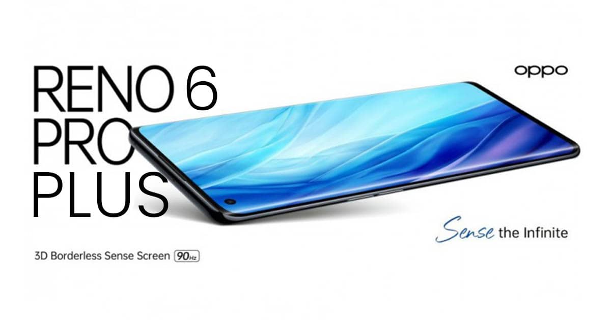 Oppo Reno 6 Pro Plus Launch, Specs, Availability