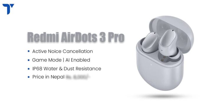 Redmi AirDots 3 Pro Price in Nepal, Specs, Availability