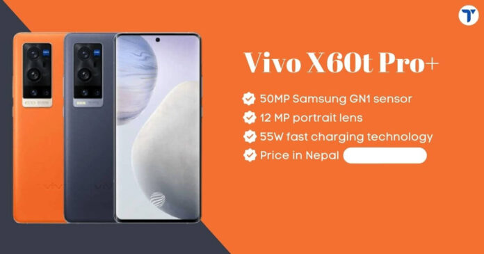 Vivo X60t Pro Plus Price in Nepal