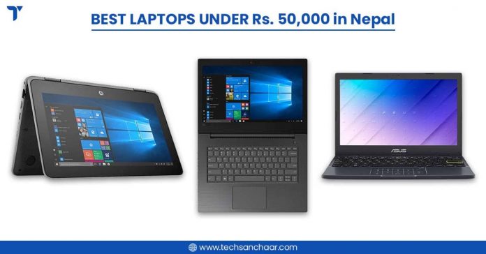 Laptops Under Rs 50,000 in Nepal 2021